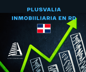 La Plusval&iacute;a en Rep&uacute;blica Dominicana